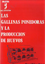 Gallinas ponedoras y la producción de huevos, Las