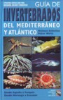 Guía de invertebrados del Mediterráneo y Atlántico