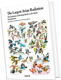 The Largest Avian Radiation. The Evolution of Perching Birds, or the Order Passeriformes
