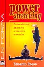 Powet stretching. Estiramientos aplicados a las artes marciales